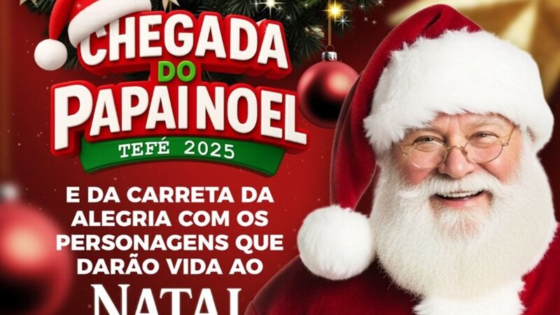 A magia do Natal está chegando em Tefé!